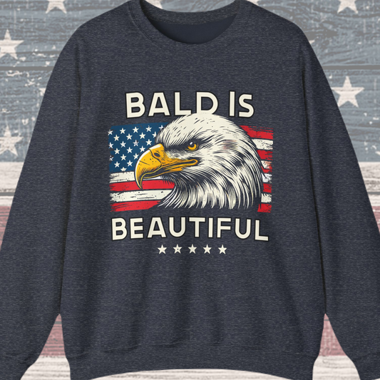Bald is Beautiful #2 Sweatshirt