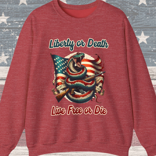 Liberty or Death Sweatshirt